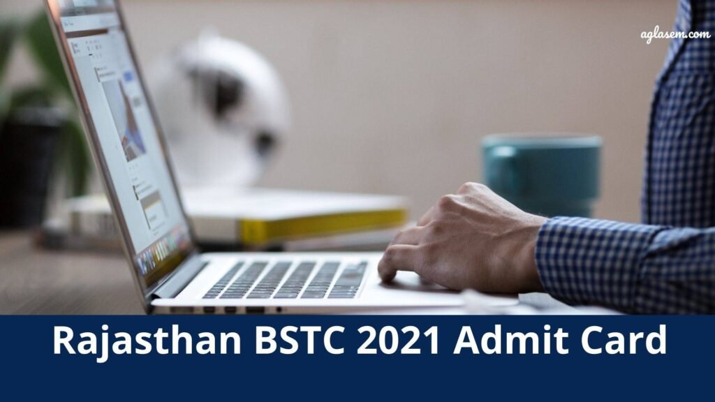 Rajasthan BSTC Admit Card