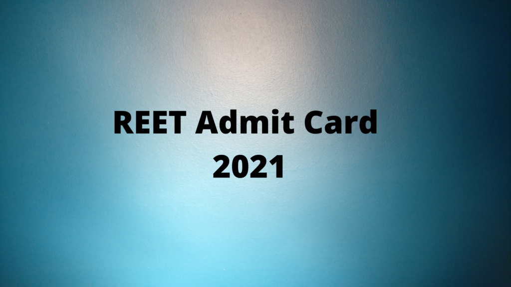 REET Admit Card