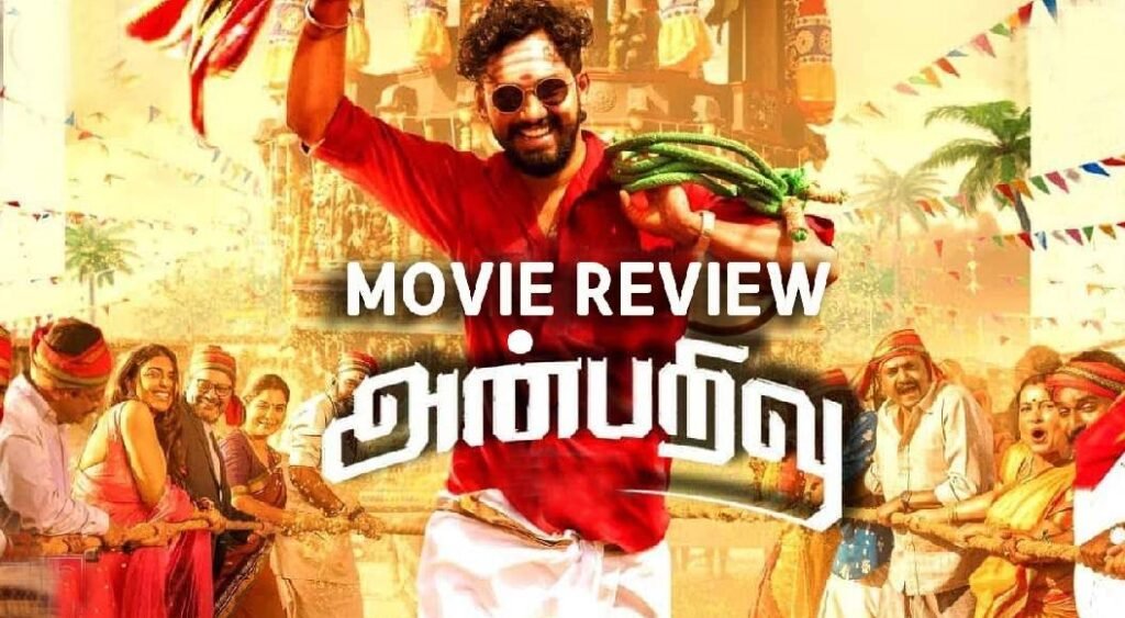 Anbarivu Tamil Movie Review