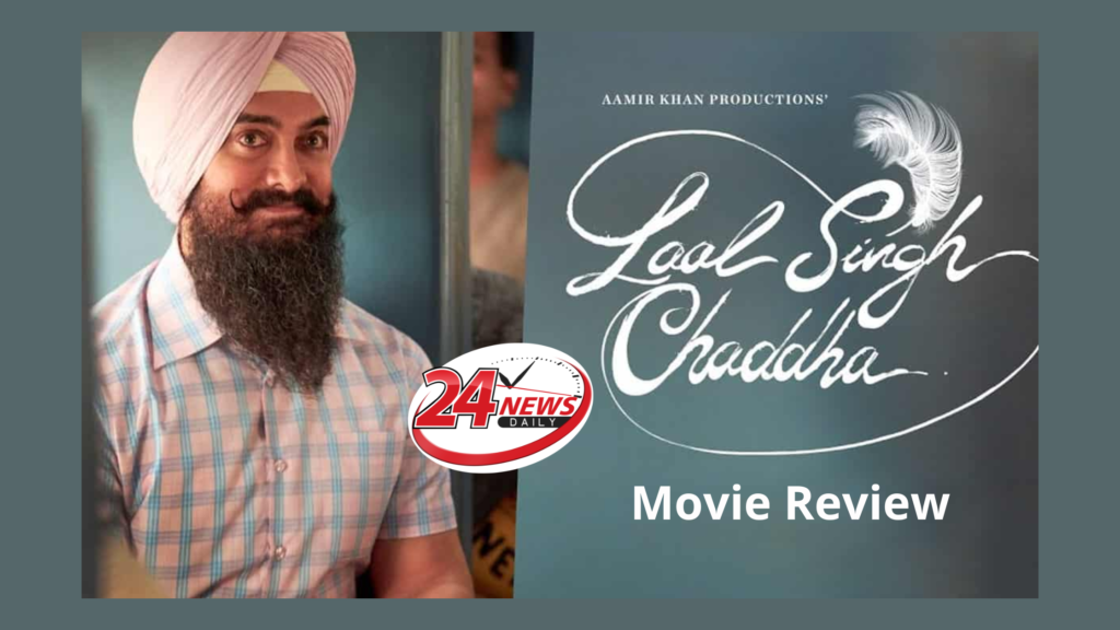 Laal Singh Chaddha Movie Review