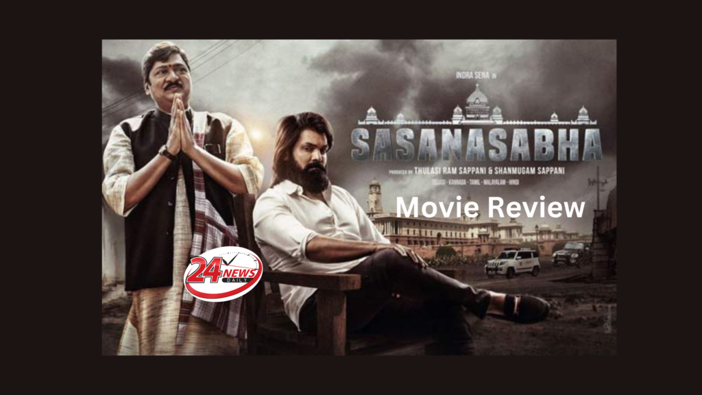 Sasanasabha Telugu Movie Review