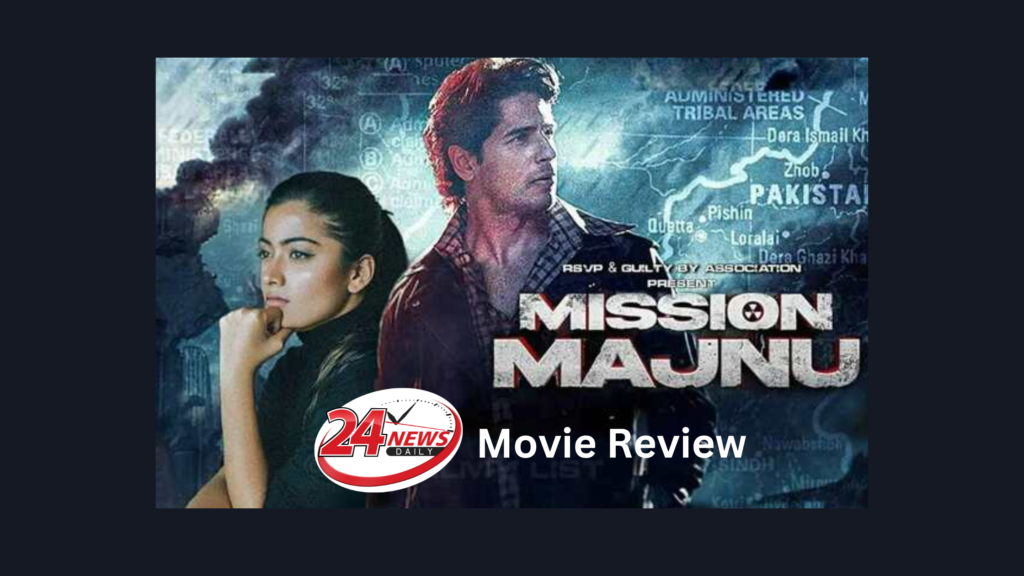 Mission Majnu Hindi Movie Review