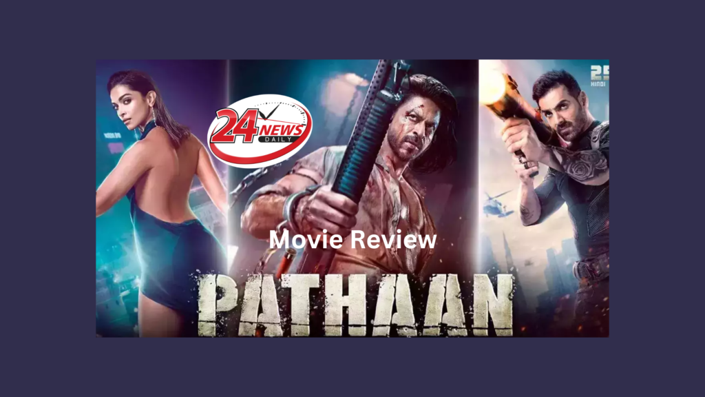 Pathaan Hindi Movie Review
